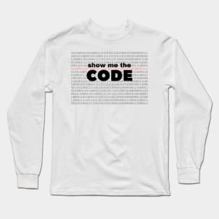 Show me the code Long Sleeve T-Shirt